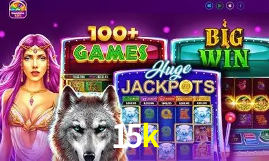 15k Slot - 320+ Caça-Níqueis Premium
